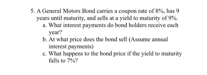 please solve it completly and correctly using same given values. thanks. 5.