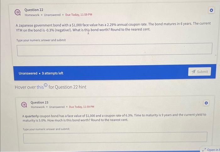 please help!! Question 22 Homework = Unanswered - Due Today, 11:59 PM