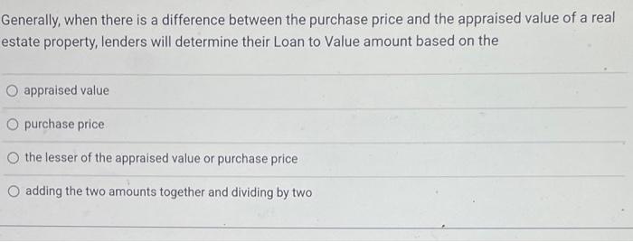  Generally, when there is a difference between the purchase price and