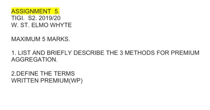  ASSIGNMENT 5. TIGI. S2. 2019/20 W. ST. ELMO WHYTE MAXIMUM 5
