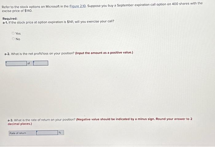  b-1. Would you exercise the call if you had bought the