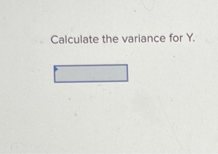 and the standard deviations for X and Y. Returns Y 12% 20