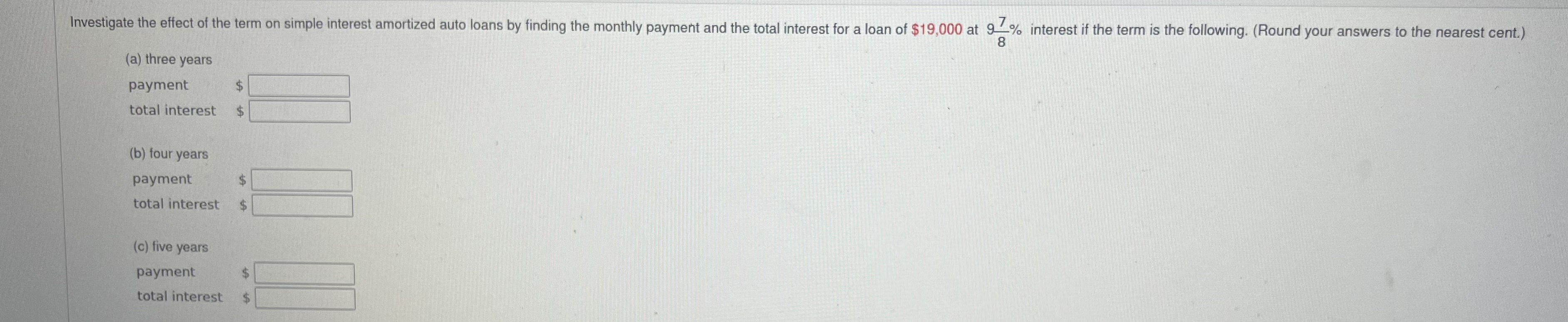  (a) three years payment total interest (b) four years payment total