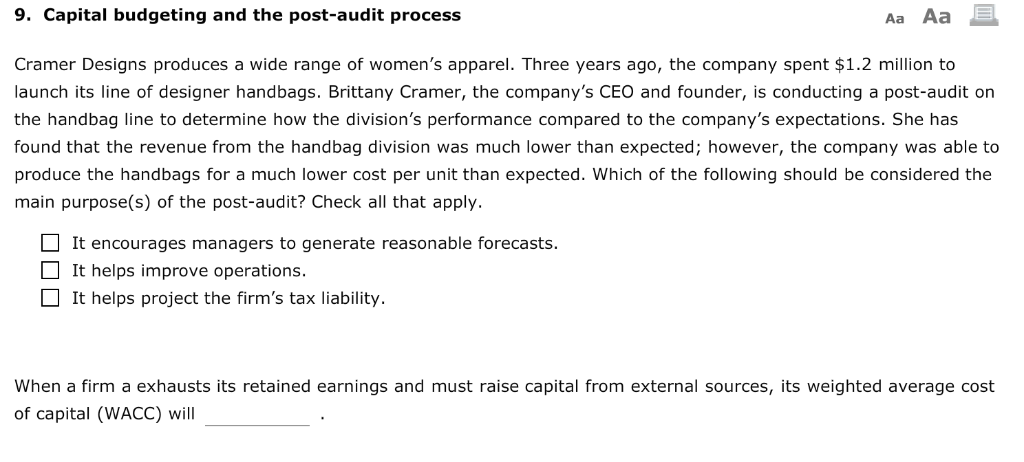 9. Capital budgeting and the post-audit process Aa Aa Cramer Designs