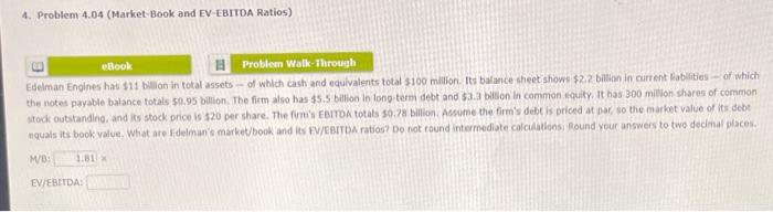  4. Problem 4.04 (Market-Book and EV EBITDA Ratios) etlook Problem Walk