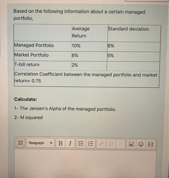  Based on the following information about a certain managed portfolio, Standard