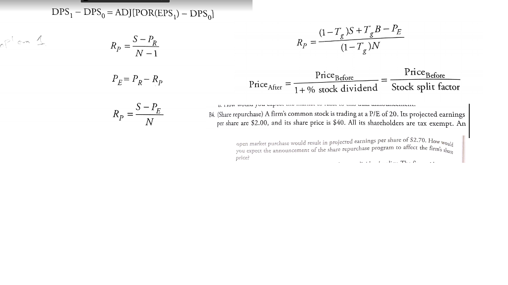 DPS - DPS= ADJ[POR(EPS,) DPS, (1 -T, S +T B PE