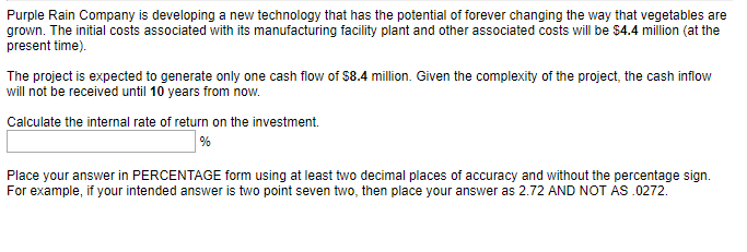  Purple Rain Company is developing a new technology that has the