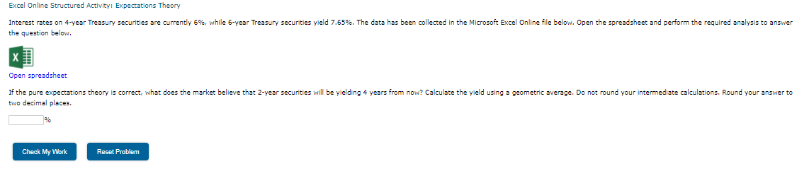 Excel Online Structured Activity: Expectations Theory Interest rates on 4-year Treasury