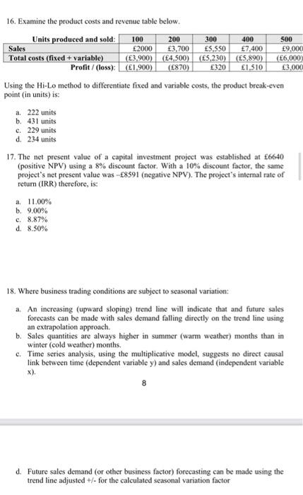 14. The present vahe of met was established positie NPV) using and