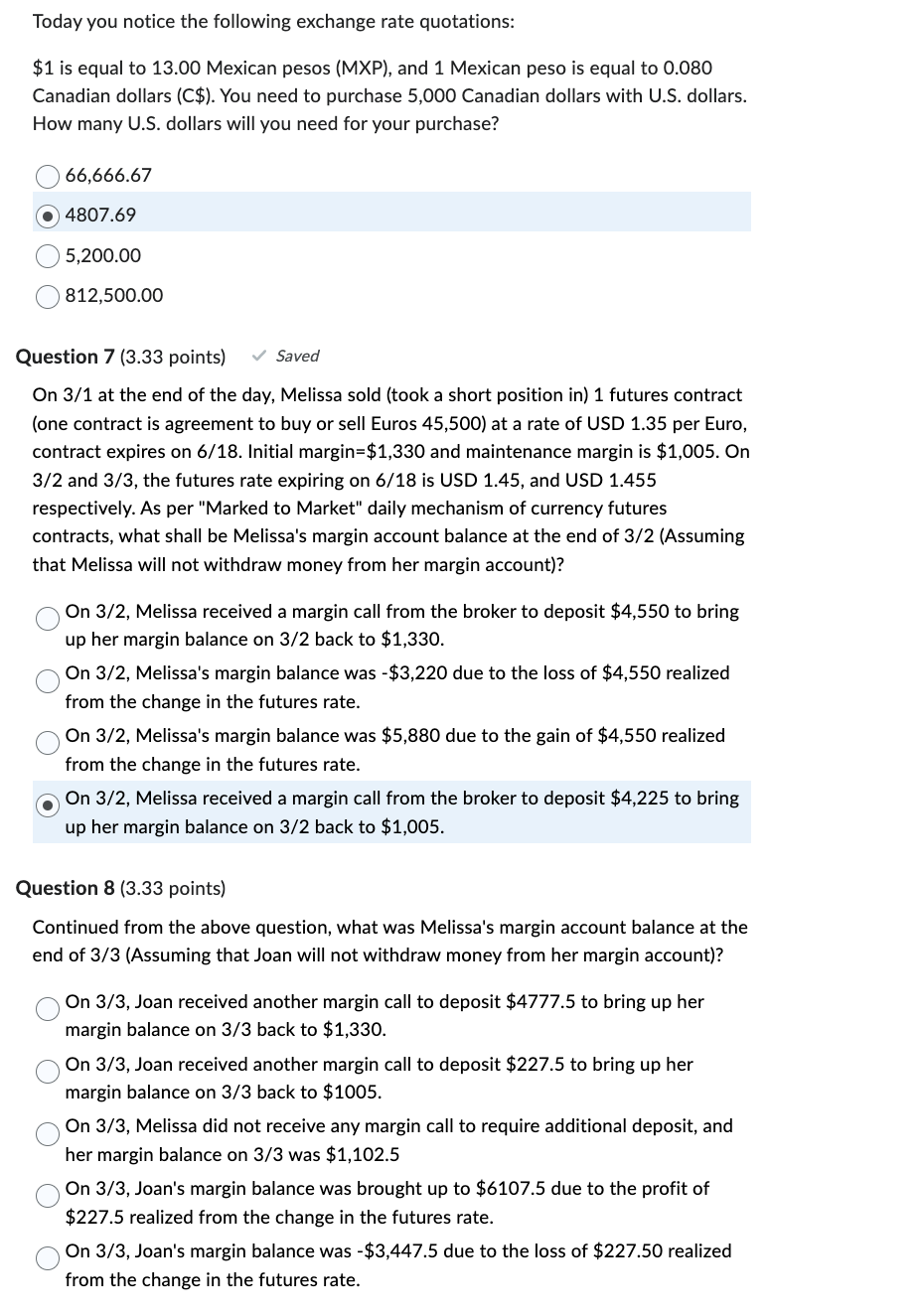 Please answer question #8. I have already answered the first two questions