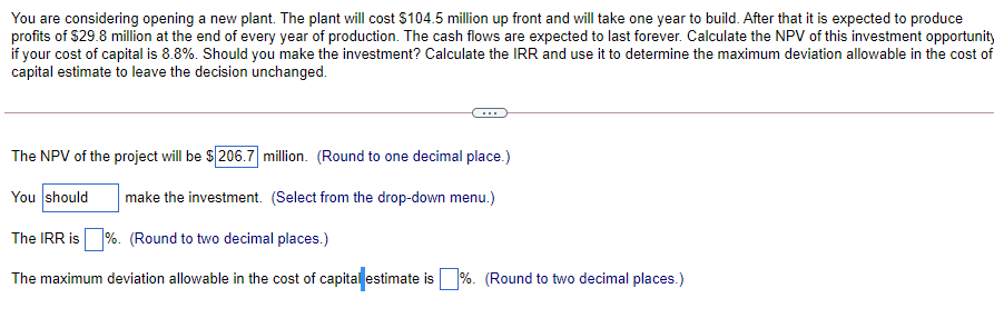 Need help finding the IRR... Please make sure to round how the