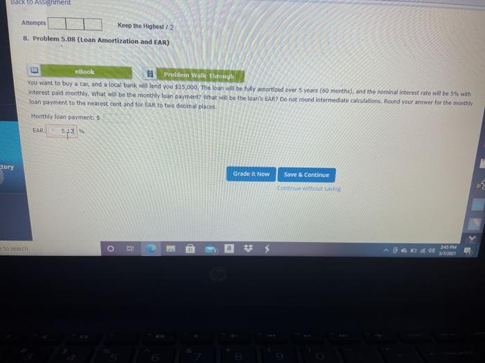  Back to Assignment Attempts Keep the Highest 12 8. Problem 5.00