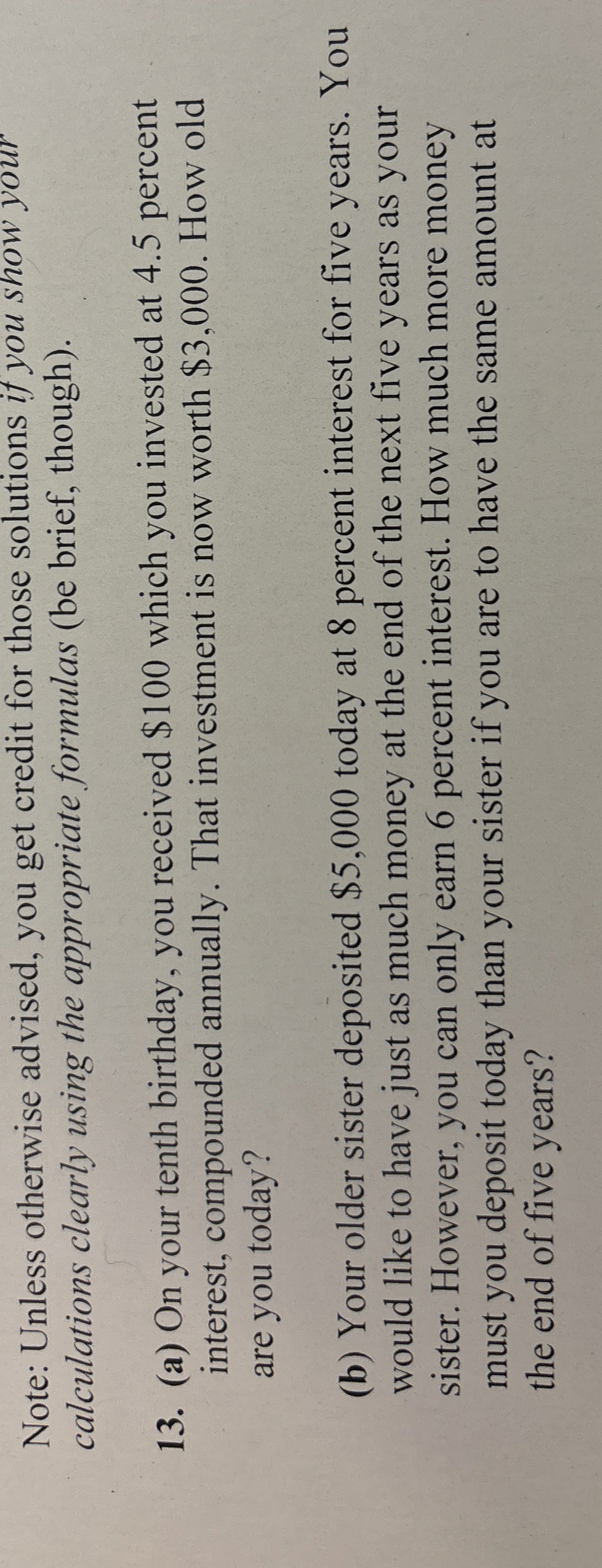  Note: Unless otherwise advised, you get credit for those solutions if