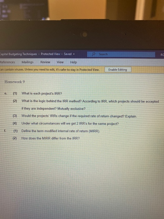 Protected View Enable Editing Homework 9 Your boss, the chief financial officer