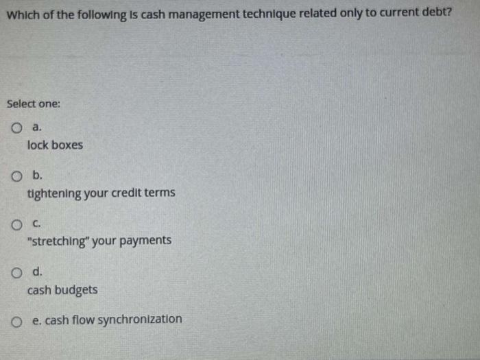 net working capital is: Select one: O a. current assets x current