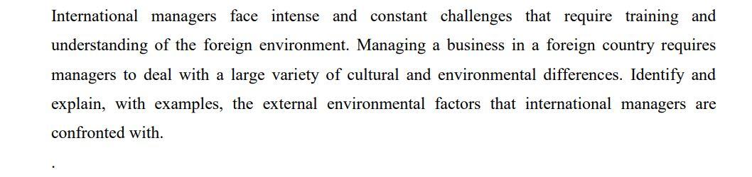 International managers face intense and constant challenges that require training and