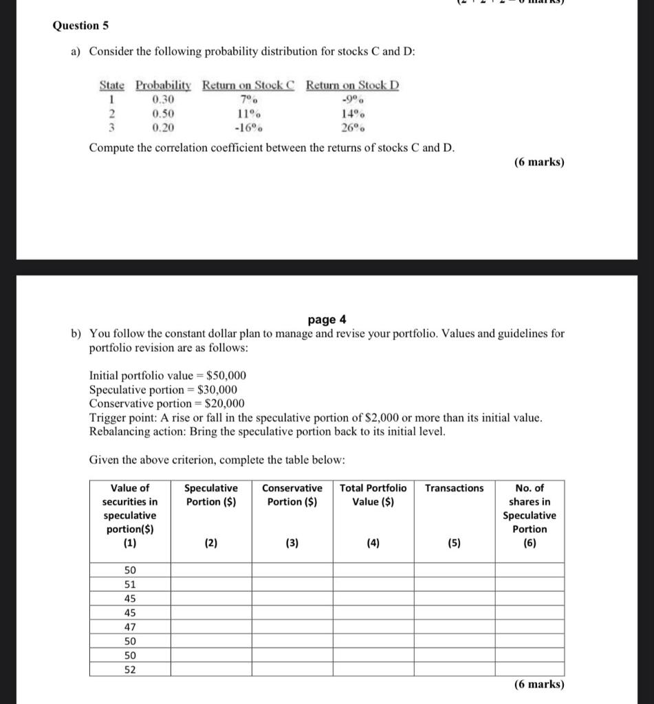 Question 5 a) Consider the following probability distribution for stocks C