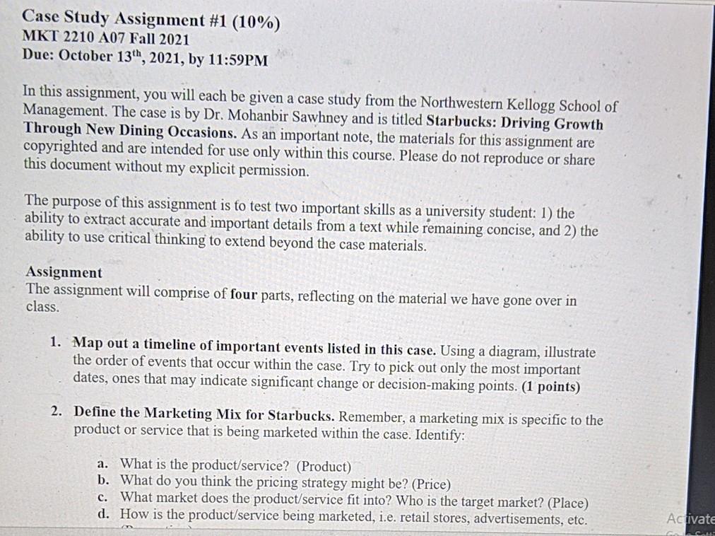  Case Study Assignment #1 (10%) MKT 2210 A07 Fall 2021 Due: