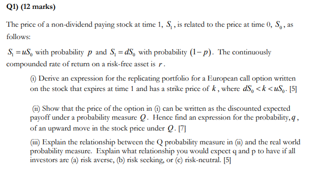  Q1)(12 marks) The price of a non-dividend paying stock at time