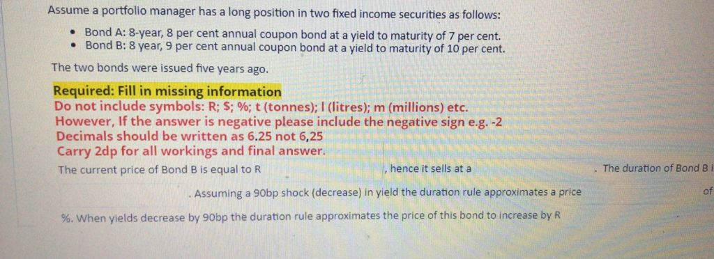 Assume a portfolio manager has a long position in two fixed