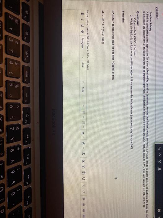  asap fn 196 Question 1 Problem Solving A bank is considering