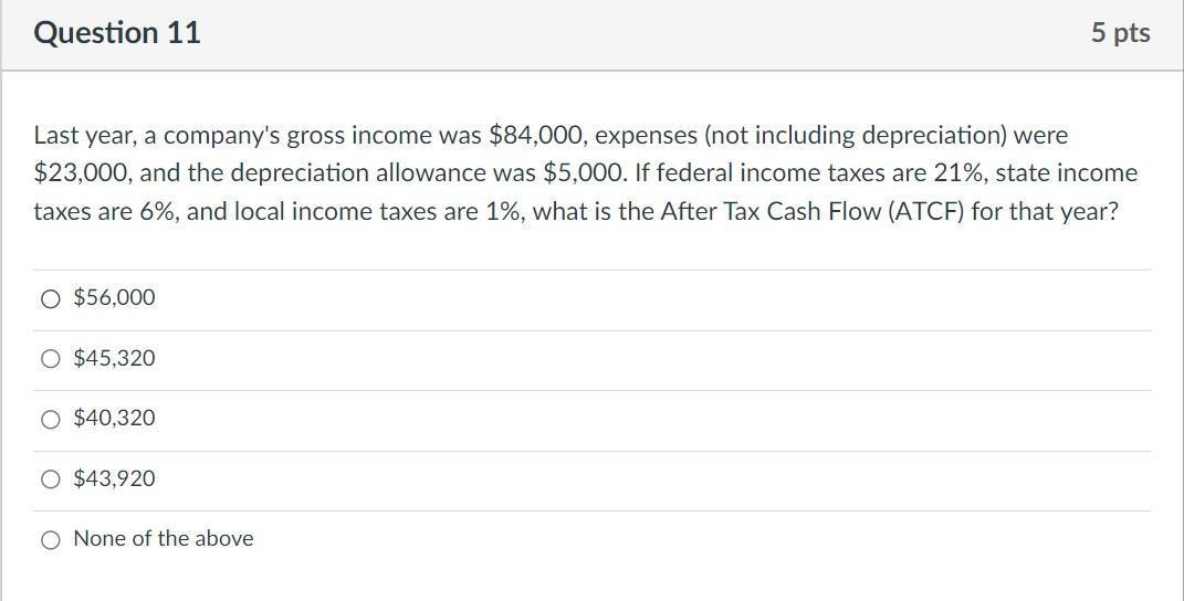  Please answer quickly Question 11 5 pts Last year, a company's