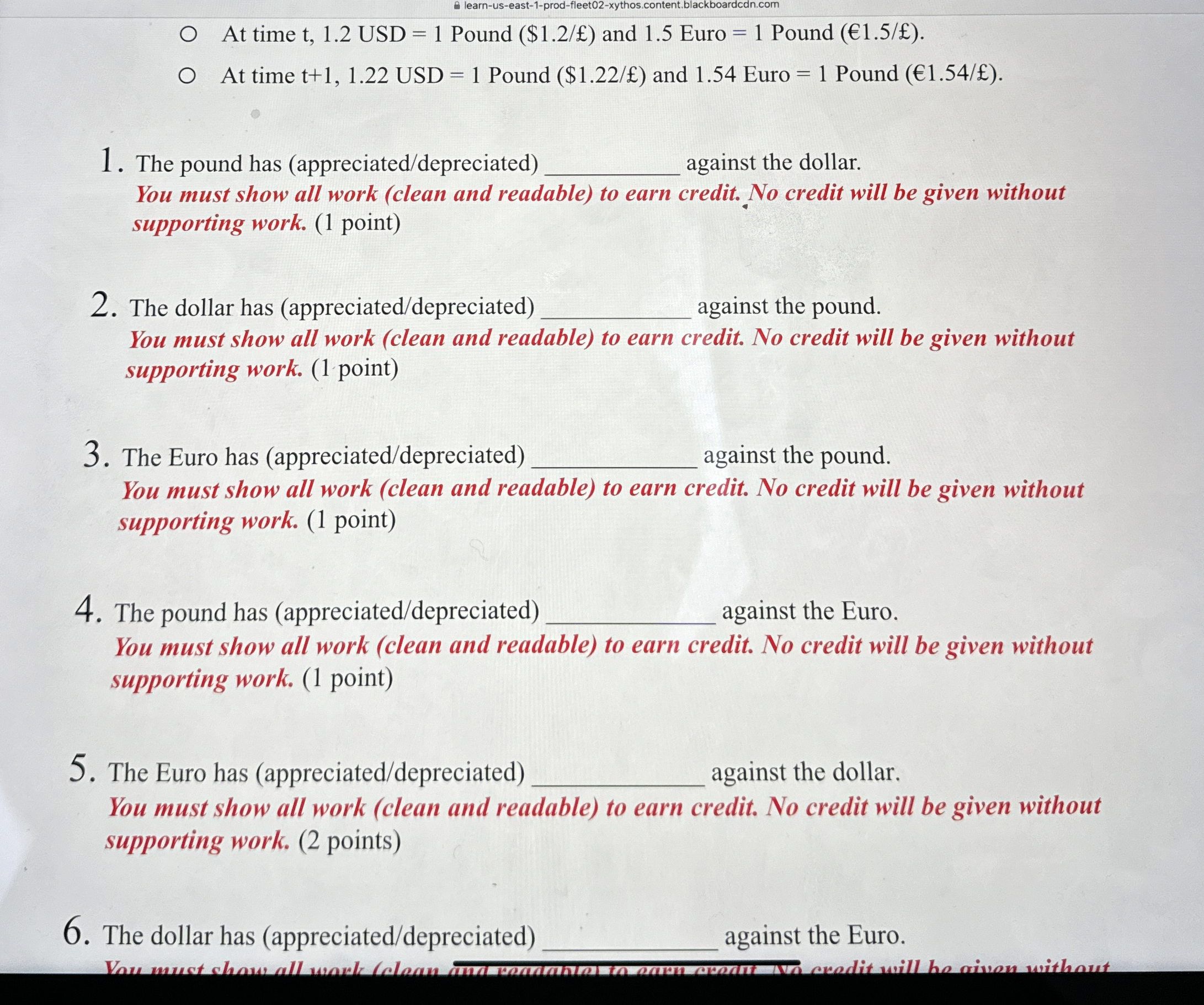  At time t,1.2 USD =1 Pound ($1.2) and 1.5 Euro =1