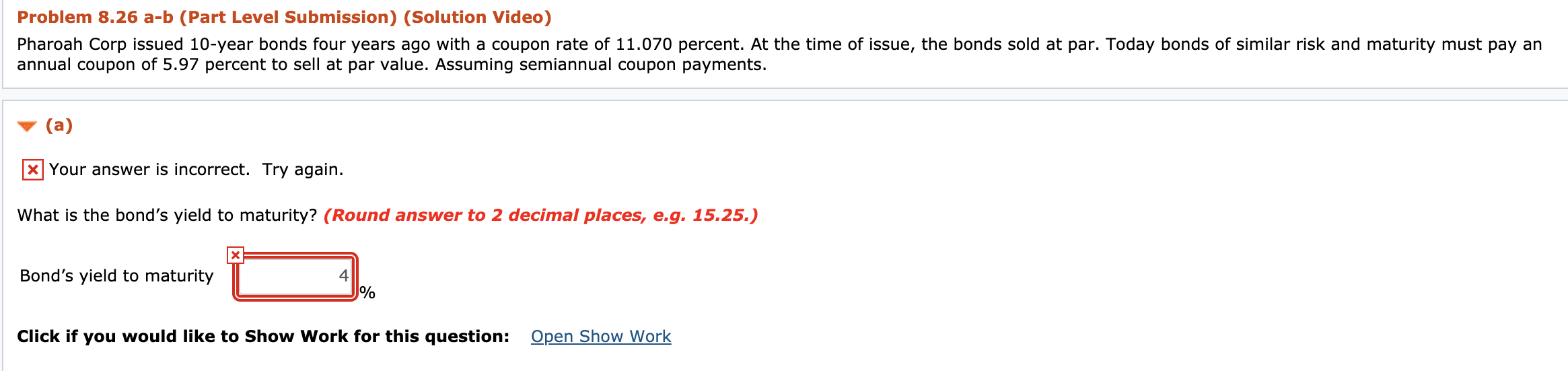  Problem 8.26 a-b (Part Level Submission) (Solution Video) Pharoah Corp issued