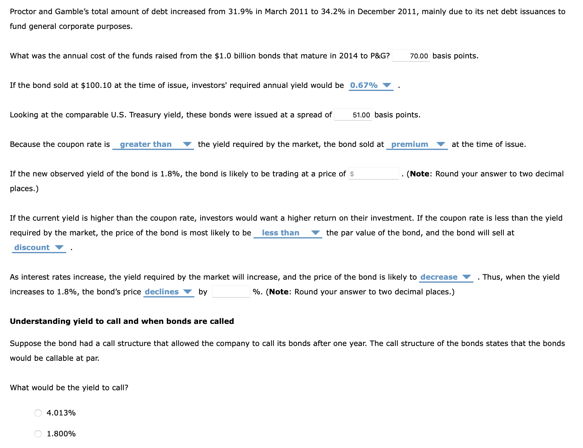 you derive their values? Consider the following case of investment-grade bonds issued