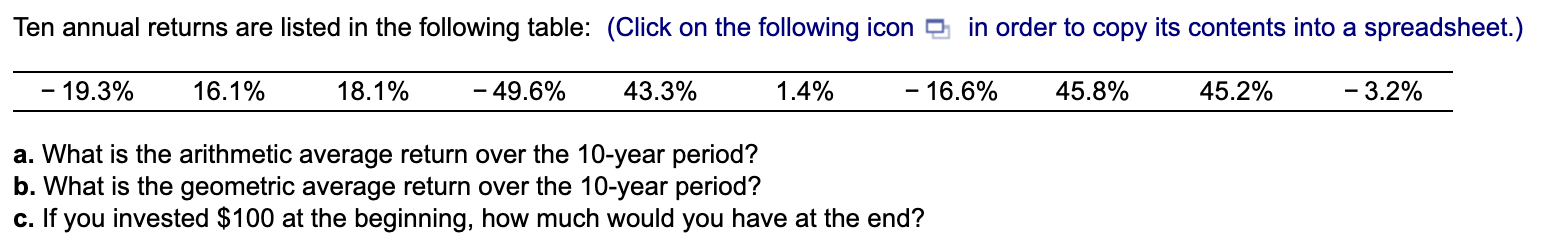 a. What is the arithmetic average return over the 10 -year