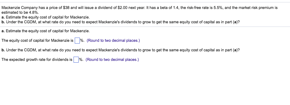  Mackenzie Company has a price of $38 and will issue a