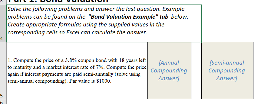 Please answer both annual compound and semi annual compounding Solve the following