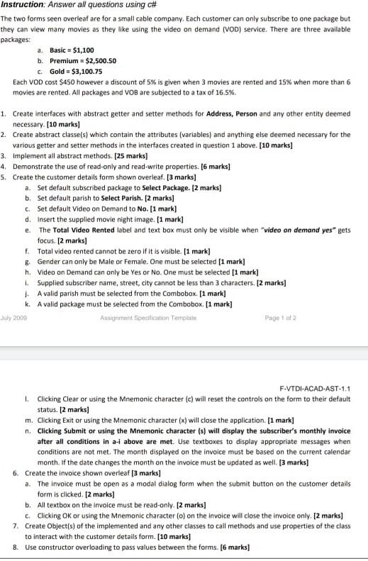  C# please provide and answer thank you. Instruction: Answer all questions