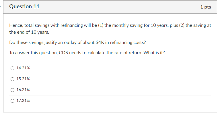 new mortgage loan is available at 14 percent for 25 years. Suppose
