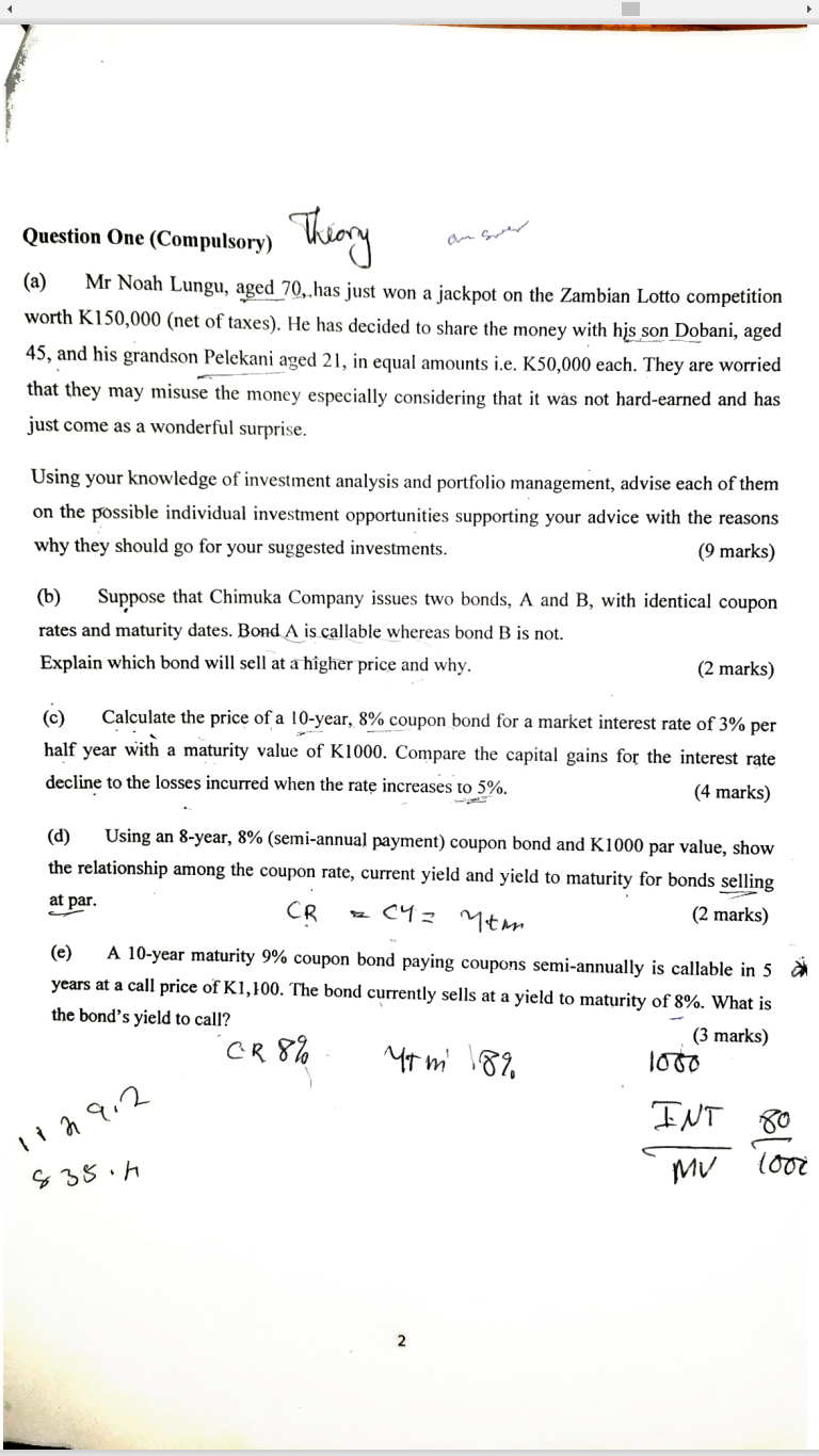 Question One (Compulsory) Theory answer (a) Mr Noah Lungu, aged 70,