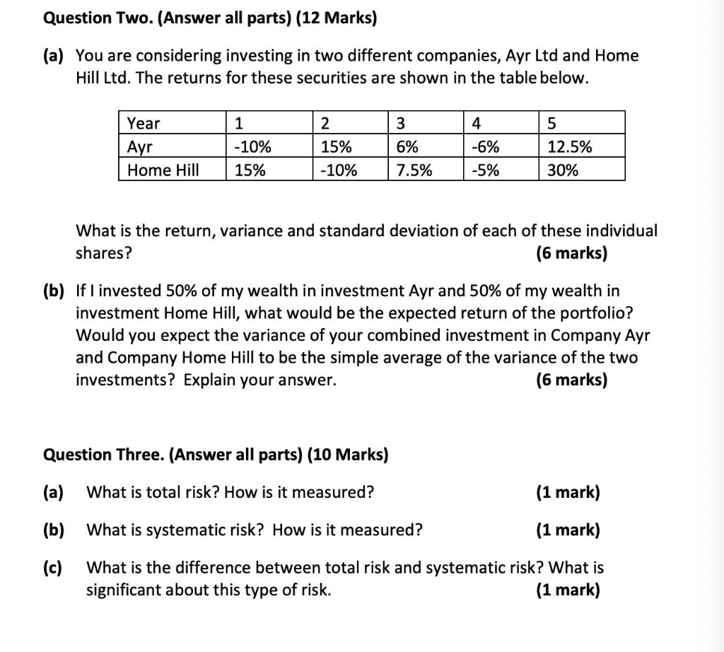 Question Two. (Answer all parts) (12 Marks) (a) You are considering
