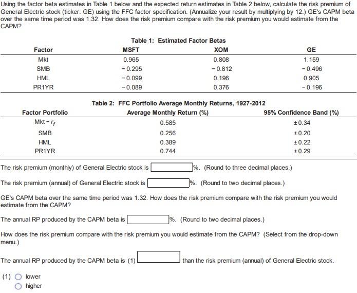  Using the factor beta estimates in Table 1 below and the
