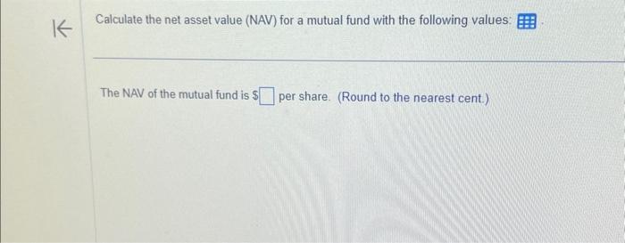 please help Calculate the net asset value (NAV) for a mutual fund
