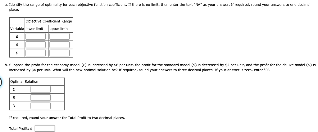 manufactures three home air conditioners: an economy model, a standard model, and