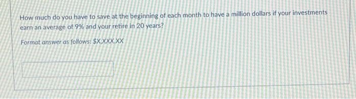  How much do you have to save at the beginning of