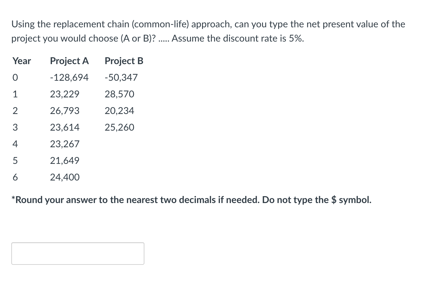 Upvote given! Finance Question 15 Using the replacement chain (common-life) approach, can
