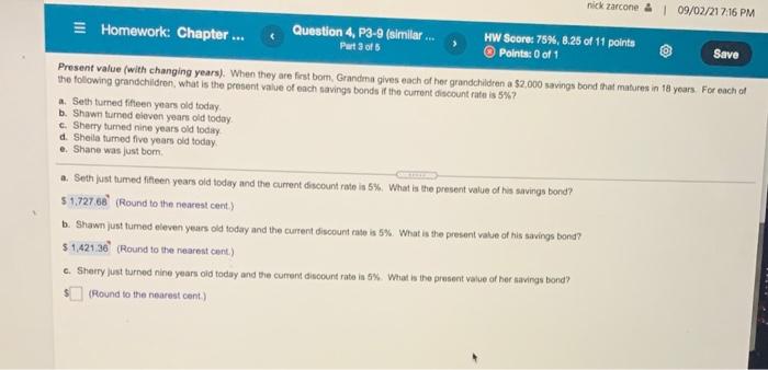  nick zarcone & 09/02/217:16 PM Homework: Chapter ... Question 4, P3-9
