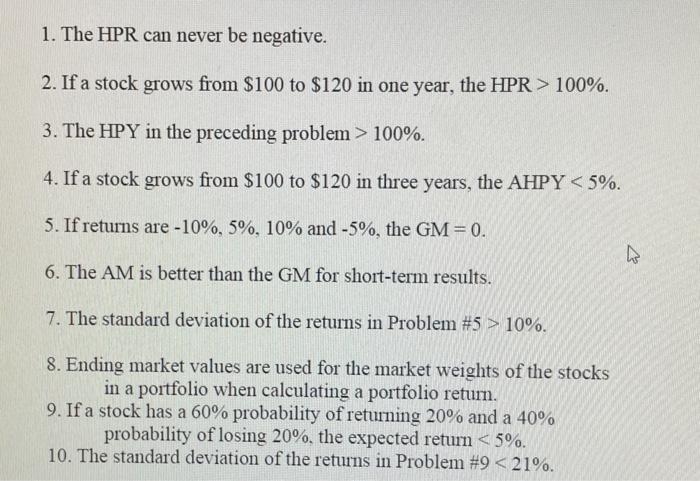 answer with true or false. 1. The HPR can never be negative.
