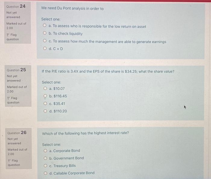  Question 24 We need Du Pont analysis in order to Not