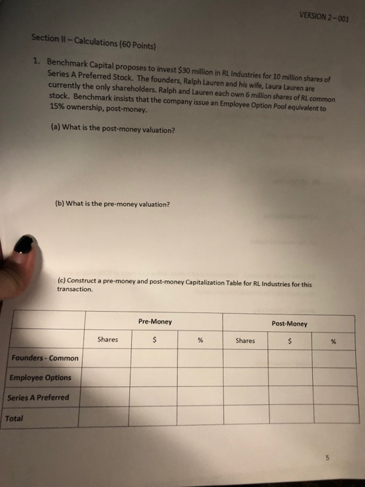  VERSION 2-001 Section II -Calculations (60 Points) 1. Benchmark Capital proposes