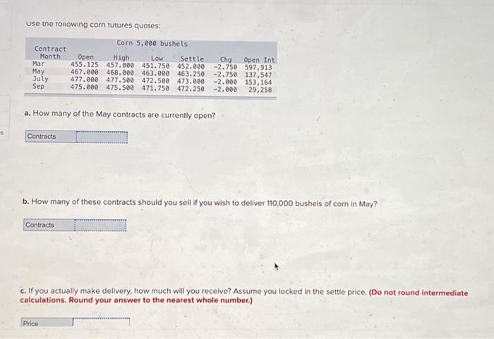 i really need help with this problem Use the ronowing corn nutures
