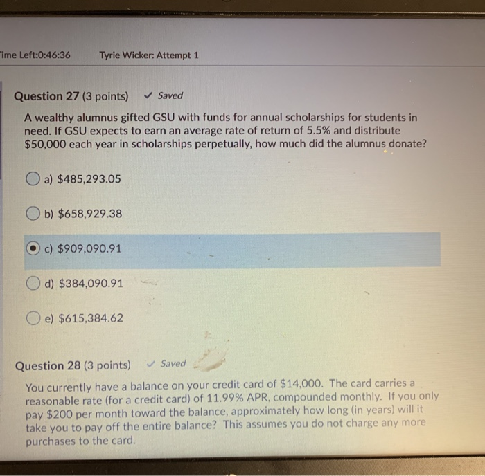 mortgage payment? Question polic5) Javcu Steve invested $3,600 today. How much will
