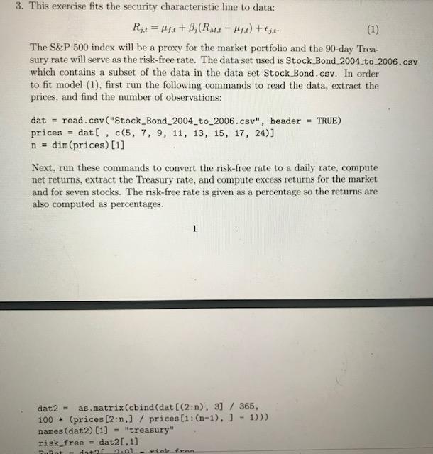 3. This exercise fits the security characteristic line to data: R;