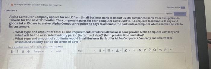  A Motion will save the response OME Question 1 Alpha Computer